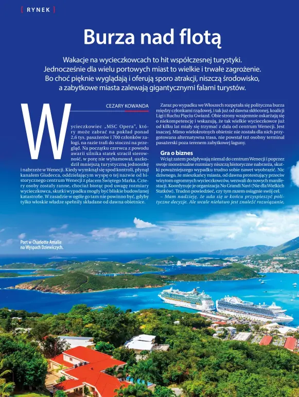  ??  ?? Port w Charlotte Amalie na Wyspach Dziewiczyc­h.