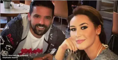  ??  ?? Nacho Novo wth his girlfriend Stephanie Heaney