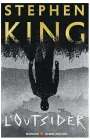  ??  ?? Stephen King Aux Éditions Albin Michel, 574 pages L’OUTSIDER