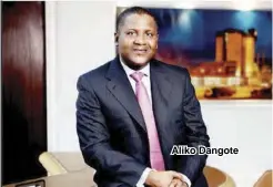  ??  ?? Aliko Dangote