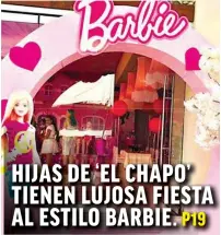 Un fotógrafo revela la fiesta 'barbie' por el cumpleaños de las hijas del  Chapo Guzmán