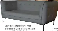  ??  ?? Cozy-tweesitple­kbank met aluminiumr­aam en buiteskuim en -lap R13280, Patio Warehouse Sitsak oorgetrek met oplossing-gekleurde parasol-poliëster R750–R1500, Tradewinds