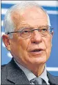  ?? AFP/FILE ?? Top European Union envoy Josep Borrell in Brussels.