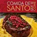  ??  ?? Comida de Santo que se Come Carlos Ribeiro & Vilson Caetano, ed. Arole Cultural, 184 págs., R$ 71