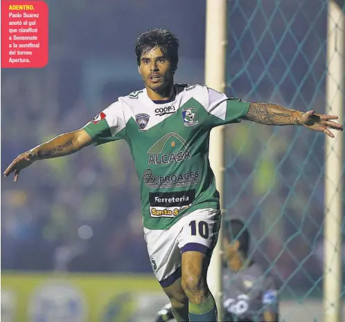  ??  ?? ADENTRO. Paolo Suárez anotó el gol que clasificó a Sonsonate a la semifinal del torneo Apertura.