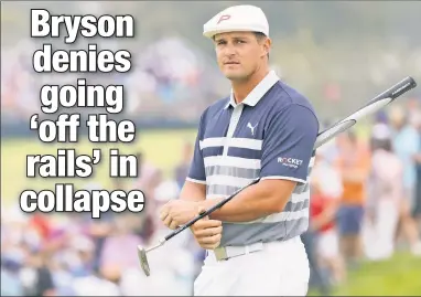  ?? Getty Images ?? FREE FALLING: Bryson DeChambeau shot a 44 on the back nine of Sunday's final round, plummeting from a one-stroke lead at 5-under par to finish 3-over for the tournament.