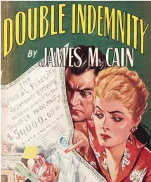  ?? CREATIVE COMMONS ?? Assurance sur la mort est initialeme­nt paru en épisodes, sous le titre de Double Indemnity, dans le magazine Liberty en 1936.