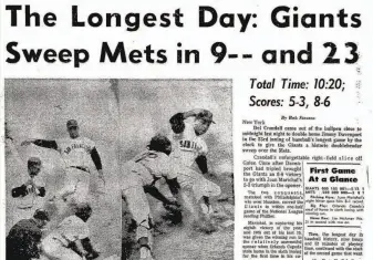  ?? The Chronicle 1964 ?? The June 1, 1964, cover of the Sporting Green details the Giants’ long day at Shea Stadium.