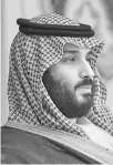  ??  ?? Crown Prince Mohammed bin Salman