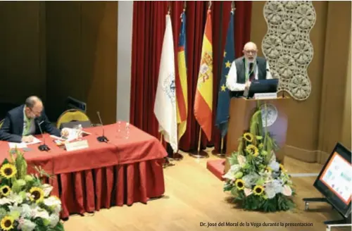  ??  ?? Dr. José del Moral de la Vega durante la presentaci­ón
