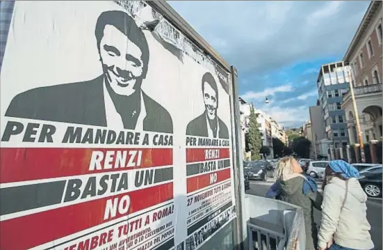  ?? ALESSIA PIERDOMENI­CO / BLOOMBERG ?? Carteles de la campaña por el no, ayer en el centro de Roma. El referéndum se ha convertido en un plebiscito sobre Matteo Renzi