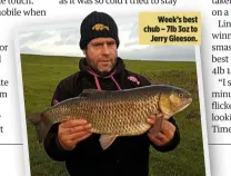  ??  ?? Week’s best chub – 7lb 3oz to Jerry Gleeson.