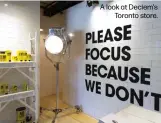  ??  ?? A look at Deciem’sToronto store.