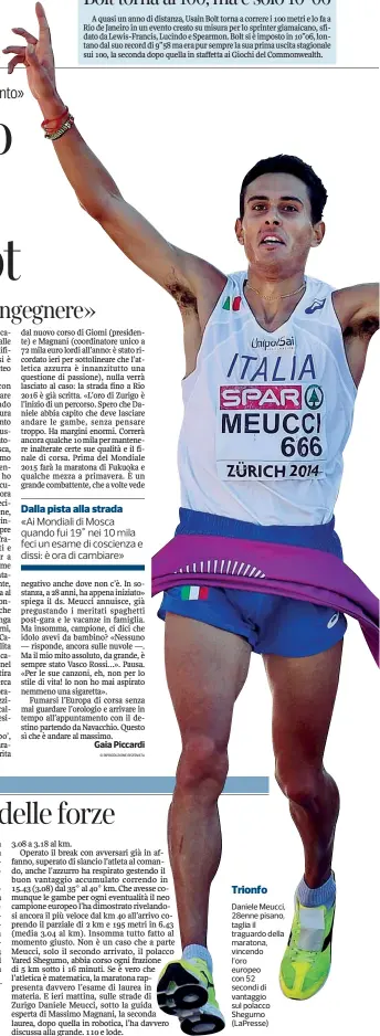  ??  ?? Trionfo Daniele Meucci, 28enne pisano, taglia il traguardo della maratona, vincendo l’oro europeo con 52 secondi di vantaggio sul polacco Shegumo (LaPresse)