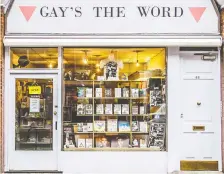  ?? GAY’S THE WORD ?? Not only is Gay’s the Word Britain’s oldest LGBTQ+ bookshop, but it’s also long been a hub for those in London’s queer community.