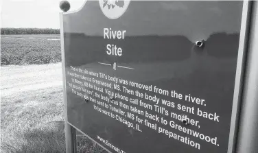  ?? Emmett Till Interpreti­ve Center via New York Times ?? After the first sign, which marked where fishermen discovered Emmett Till’s mutilated corpse in 1955, was riddled with gunshots, this new sign was erected in June. It now has four bullet holes.