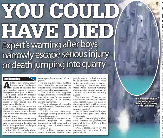  ?? Jez Hemming ?? ● A youngster hits the water after diving into a quarry near Llanberis