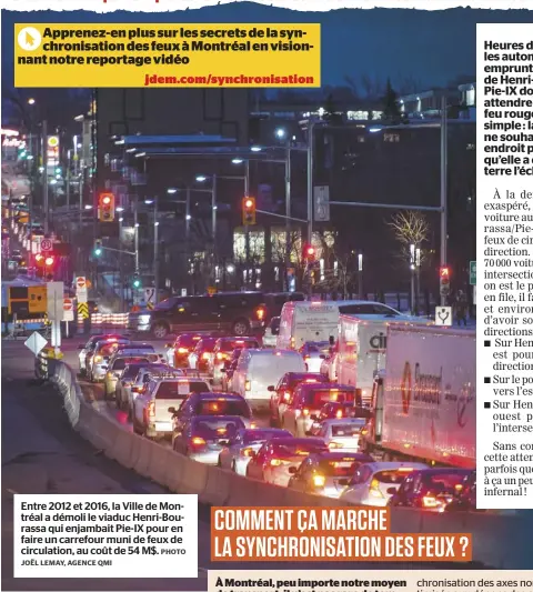  ?? PHOTO JOËL LEMAY, AGENCE QMI ?? Entre 2012 et 2016, la Ville de Montréal a démoli le viaduc Henri-Bourassa qui enjambait Pie-IX pour en faire un carrefour muni de feux de circulatio­n, au coût de 54 M$.