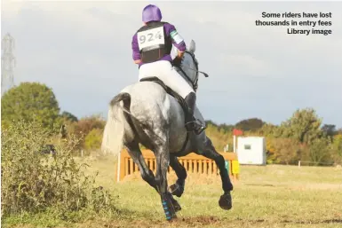  ??  ?? Some riders have lost thousands in entry fees
Library image