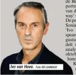  ?? Foto BELGAIMAGE ?? Ivo van Hove.