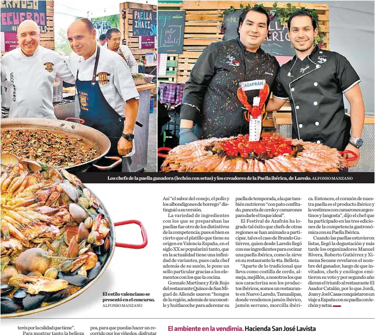 ?? ALFONSO MANZANO ALFONSO MANZANO ?? Los chefs de la paella ganadora (lechón con setas) y los creadores de la Paella ibérica, de Laredo. El estilo valenciano se presentó en el concurso.