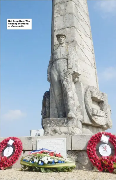  ??  ?? Not forgotten: The existing memorial at Craonnelle