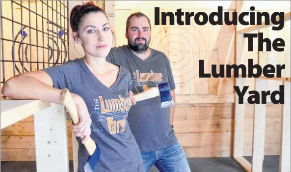  ?? LAWRENCE POWELL ?? Michael and Althea Gillespie of Lawrenceto­wn are opening an axe-throwing venue in Greenwood and will offer local craft beer and cider on tap. The Lumber Yard offers four throwing lanes and a rustic atmosphere. They plan to open the first of October and add a kitchen in the spring.