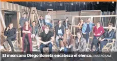  ?? /INSTAGRAM ?? El mexicano Diego Boneta encabeza el elenco.