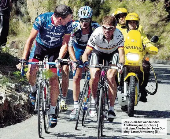  ??  ?? Das Duell der wandelnden Apotheke Jan Ullrich ( re.) mit dem Allerbeste­n beim Doping: Lance Armstrong ( li.).