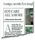  ??  ?? «Educare all’amore» È l’editoriale scritto dal direttore Alessandro Russello sul Corriere del Veneto di ieri