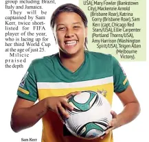  ??  ?? Sam Kerr