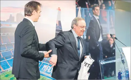  ?? FOTO: EFE ?? Lopetegui, junto a Florentino el día de su presentaci­ón como técnico del Real Madrid El vasco firmó hasta el 30 de junio de 2021