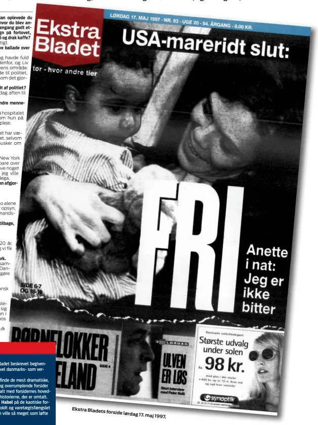  ?? ?? Ekstra
Bladets forside lørdag 17 maj 1997