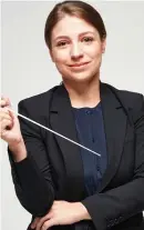  ??  ?? Conductor: Dalia Stasevska