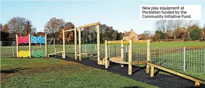  ?? ?? New play equipment at Peckleton funded by the Community Initiative Fund.