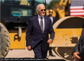  ?? ?? Joe Biden visits Intel’s new semiconduc­tor plant in Ohio