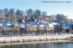  ??  ?? Château-Thierry sous la neige