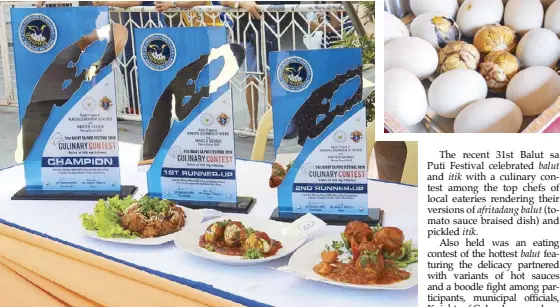  ??  ?? Winning recipes of the balut and itik culinary contest.