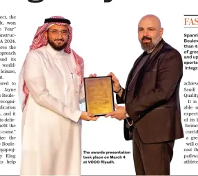  ?? ?? The awards presentati­on took place on March 4 at VOCO Riyadh.