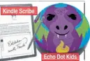  ?? ?? Kindle Scribe
Echo Dot Kids