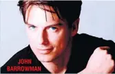  ??  ?? JOHN BARROWMAN