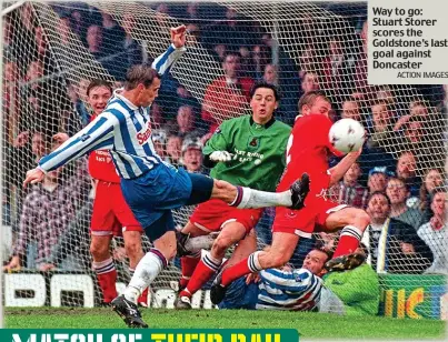  ?? ACTION IMAGES ?? Way to go: Stuart Storer scores the Goldstone’s last goal against Doncaster