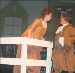  ??  ?? Abbie Derosiers as Abigail Adams and Tommy Scott as John Adams in the Port Tobacco Players’ production of “1776.”