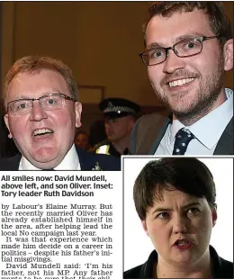  ??  ?? All smiles now: David Mundell, above left, and son Oliver. Inset: Tory leader Ruth Davidson