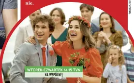  ??  ?? WTOREK–CZWARTEK 14.15 TVN NA WSPÓLNEJ