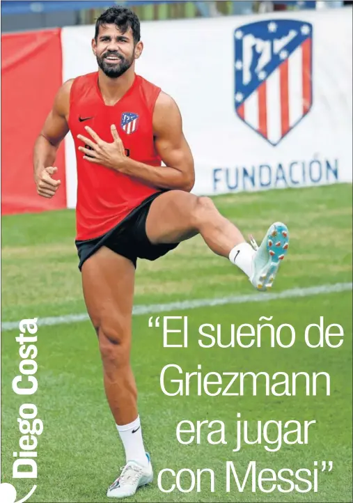  ??  ?? EN FORMA. Costa regresó a los entrenamie­ntos este verano como nunca: fino, con hambre. En la imagen, en una sesión con el Atleti en el Cerro.