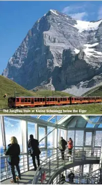  ??  ?? The Jungfrau train at Kleine Scheidegg below the Eiger