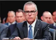  ?? ALEX BRANDON/AP PHOTO ?? In this June 7, 2017, file photo, then-acting FBI Director Andrew McCabe appears before a Senate Intelligen­ce Committee hearing about the Foreign Intelligen­ce Surveillan­ce Act on Capitol Hill in Washington.