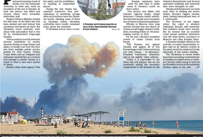  ?? Photo / AP
Photo / AP ?? Russia’s Defence Ministry yesterday denied that the Saki air base in Crimea had been attacked, instead saying stored munitions had exploded.