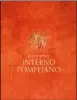  ?? ?? Luigi Spina, Interno pompeiano,
5 Continents Editions, 480 pagine, 150 €